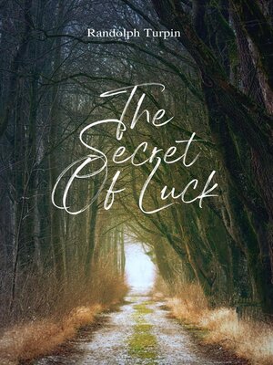 cover image of The Secret of Luck